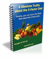 6 Absolute Truths About The 5 - Factor Diet 