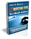 30 Writing Tips For eBook Authors 
