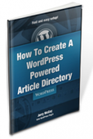 How To Create A WordPress Powered Article Directory