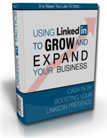LinkedIn To Grow And Expand Your Business