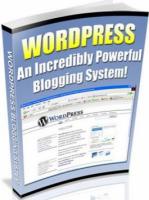 Wordpress An Incredibly Powerful Blogging System