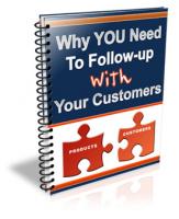 Why You Need To Follow Up With Your Customers