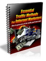 Essential Traffic Methods For Internet Marketers 