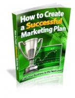 How To Create A Successful Marketing 