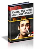 Kicking The Habit A Smokers Guide