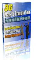 36 Ways To Promote Affiliate Programs