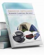 Amazon Affiliate Summer Camping Riches 