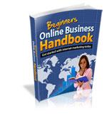 Beginners Online Business Handbook 