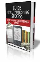 Guide To Self-Publishing Success 