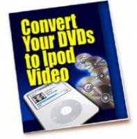 Convert Your DVDs To iPod Video 