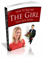 How To Become The Girl That Men ...