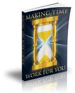 Making Time Work For You