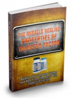 The Miracle Healing Properties O...
