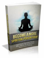 Become A More Spiritual Person T...