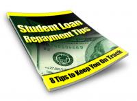 Student Loan Repayment Tips