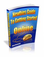 Newbies Guide To Getting Started...