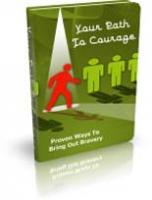 Your Path To Courage 
