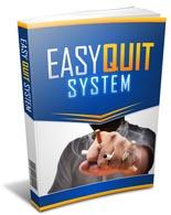Easy Quit System 