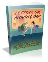 Letting Go, Moving On