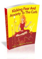 Kicking Fear And Anxiety To The ...