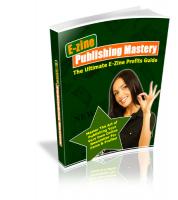 E- zine Publishing Mastery