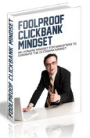 Foolproof Clickbank Mindset 