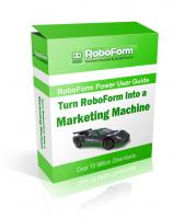 Turn RoboForm Into A Marketing M...