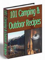 101 Camping And Outdoor Recipes 