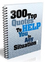 300 Top Quotes To Help You 