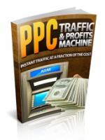 PPC Traffic & Profits Machine 
