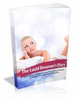 The Lucid Dreamer`s Diary 