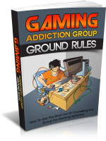 Gaming Addiction Group Ground Rules 