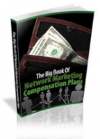 The Big Book Of Network Marketing Compensation Plans 