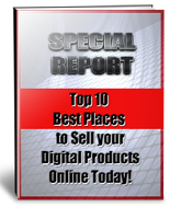 Top Ten Best Marketplaces To Sell Your Digital Products 