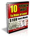 10 Proven Ways To Make At Least $10k Every Month 