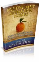 Positive Habit Attraction Models