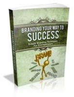 Branding Your Way To Success 