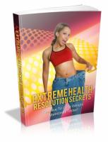 Extreme Health Resolution Secret...
