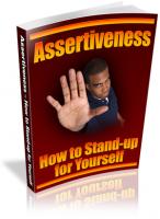 Assertiveness - How To Stand-up ...