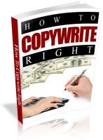 How To Copywrite Right