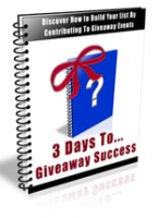 3 Days To Giveaway Success 