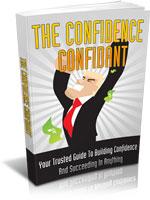 Confidence Confidant 