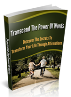 Transcend The Power Of Words