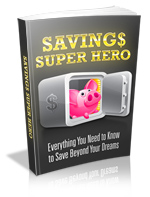 Savings Super hero 