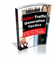 Killer Traffic Generation Tactic...