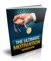 The Ultimate Motivation Handbook