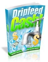 Drip Feed Cash