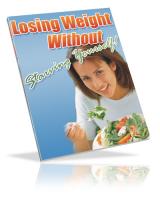 Losing Weight Without Starving Y...