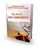 The Art Of Self Confidence