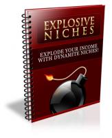Explosive Niches
